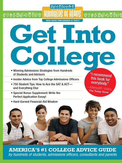 Title details for Get into College by Hundreds of Heads - Available